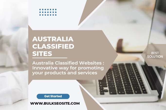 You are currently viewing Top 175+ Free Australia Classified Submission Sites List 2023